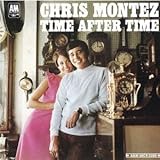 Chris Montez『The More I See You/Call Me』: 音楽の園 music of my mind